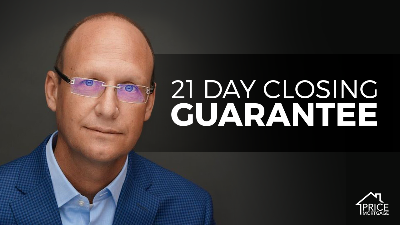 21 Day Closing Guarantee