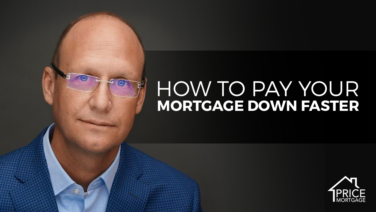 How to Pay Your Mortgage Down Faster
