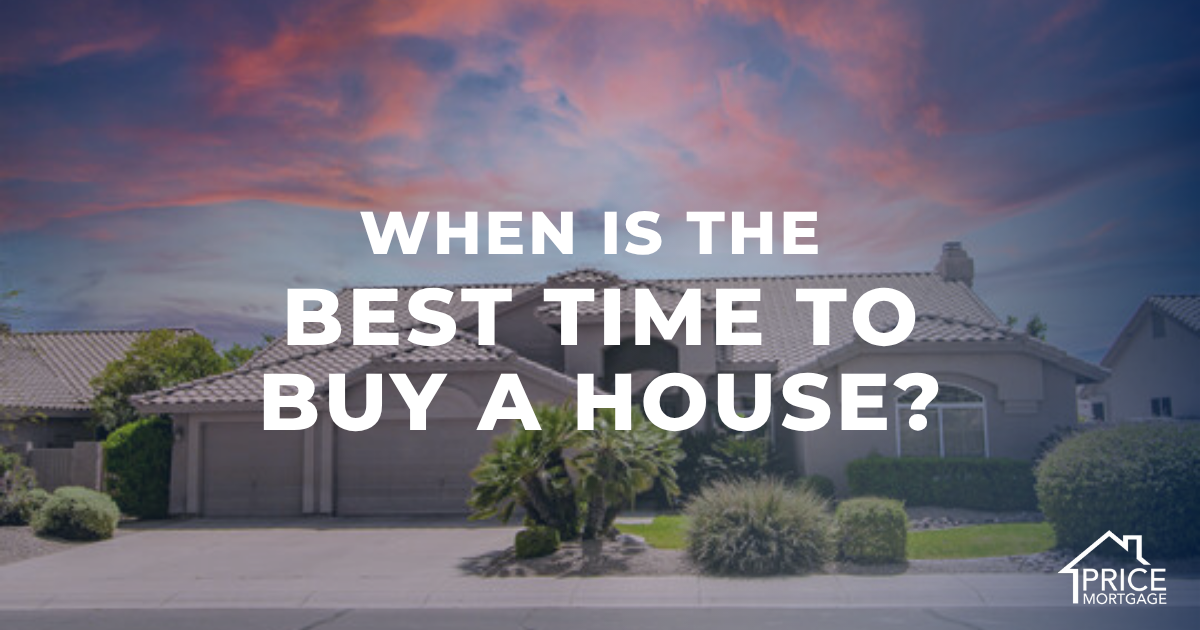 When is the Best Time to Buy a House?
